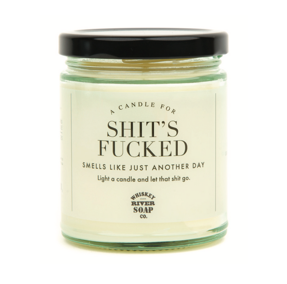 A Candle for Shit's Fucked