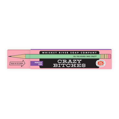 Pencils for Crazy Bitches