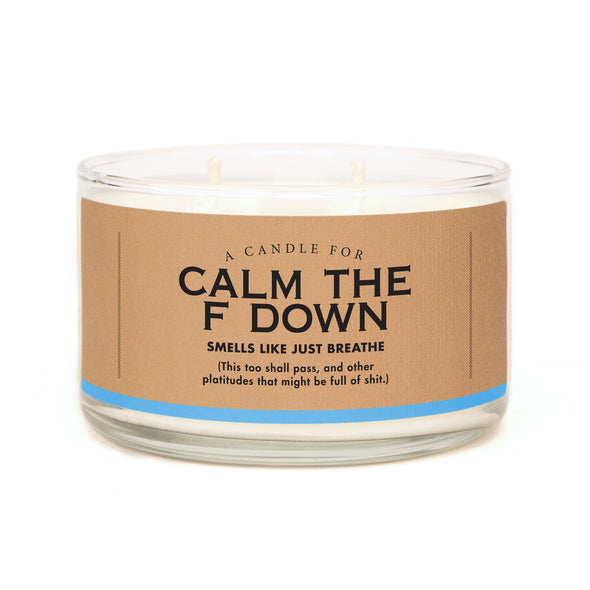 A Candle for Calm the F Down