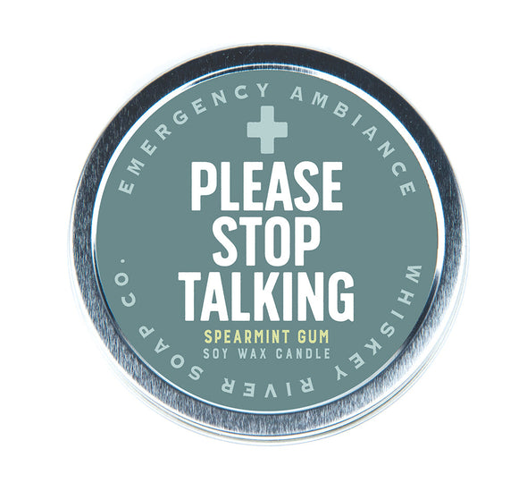 Please Stop Talking Emergency Ambiance Travel Tin