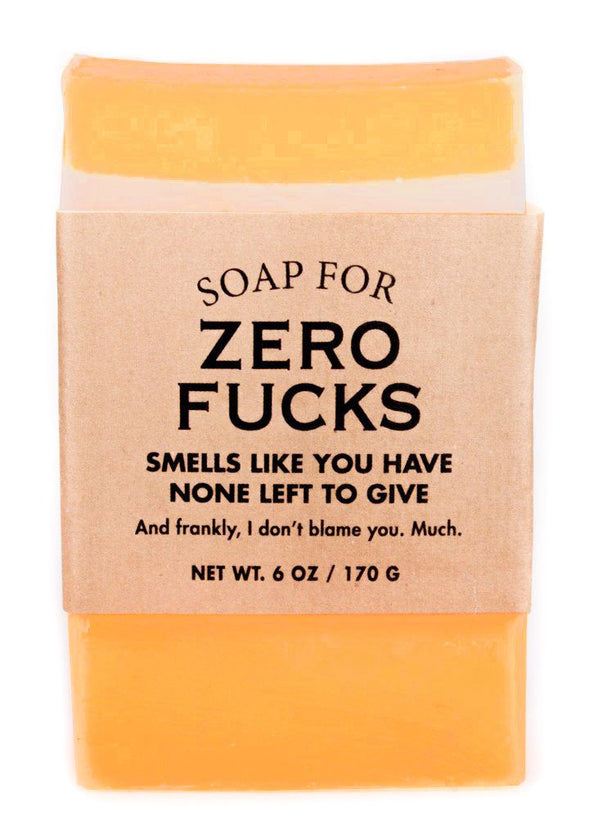 A Soap for Zero Fucks