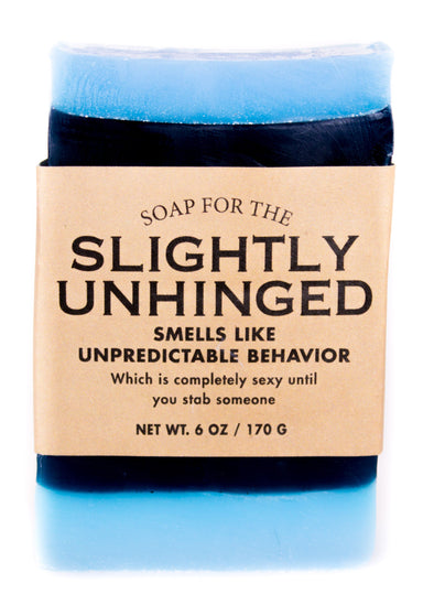 A Soap for the Slightly Unhinged