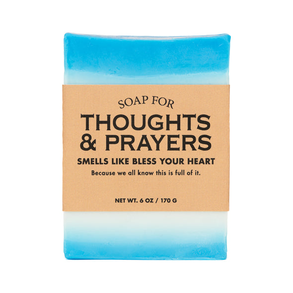 A Soap for Thoughts and Prayers